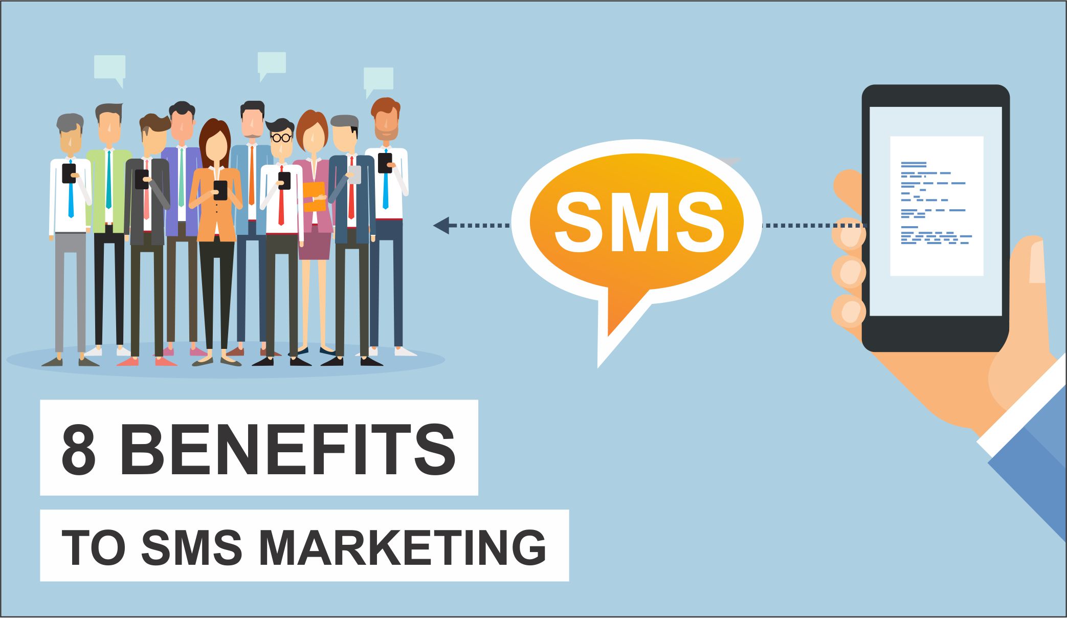 You are currently viewing 8 Benefits to SMS Messaging / Marketing
